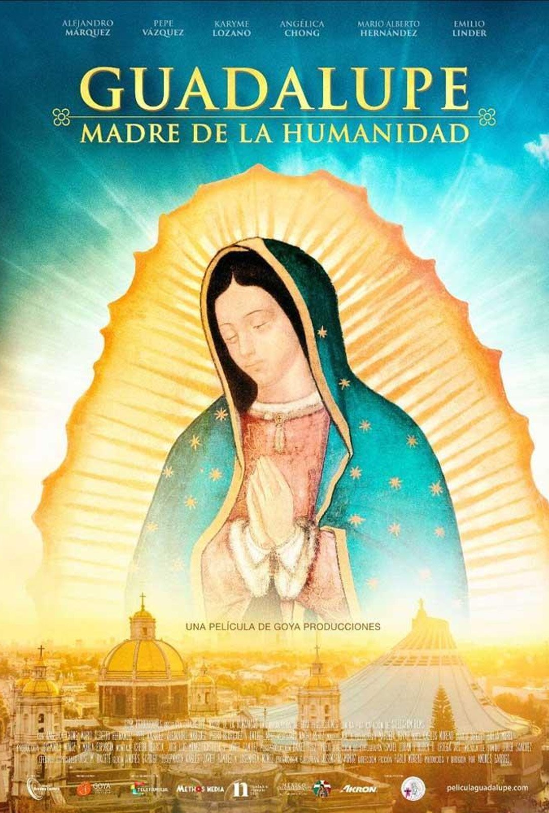 Movie Poster: Guadalupe Madre de la Humanidad